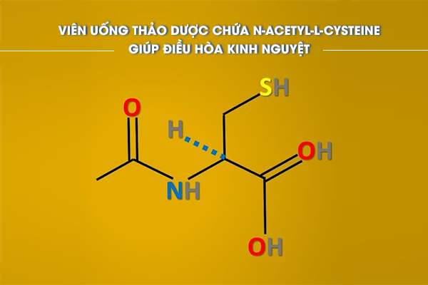 Su-dung-vien-uong-thao-duoc-chua-N-Acetyl-L-Cysteine-moi-ngay-giup-can-bang-noi-tiet-to-va-dieu-hoa-kinh-nguyet 